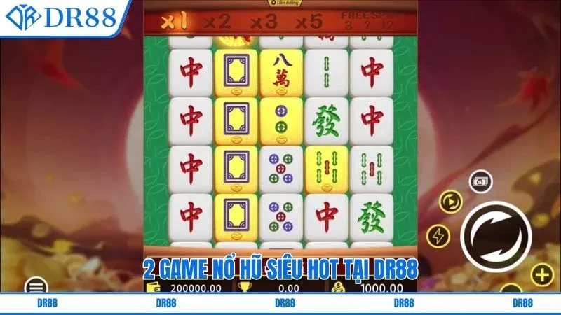 2 game nổ hũ siêu hot tại DR88